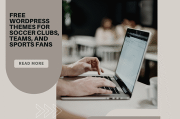 Free WordPress Themes for Soccer Clubs, Teams, and Sports Fans